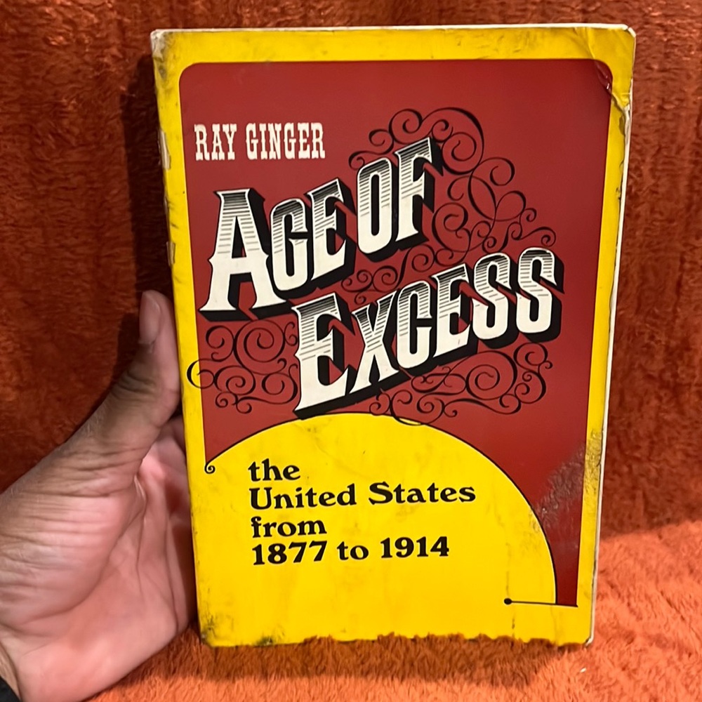 Age of excess ( the United States from 1877 to 1914 )